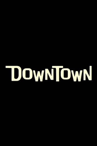 Watch Downtown