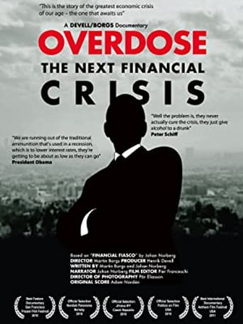 Watch Overdose: The Next Financial Crisis
