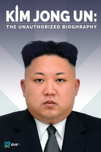 Watch Kim Jong-un: The Unauthorized Biography