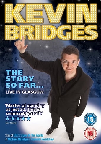 Watch Kevin Bridges: The Story So Far Live in Glasgow