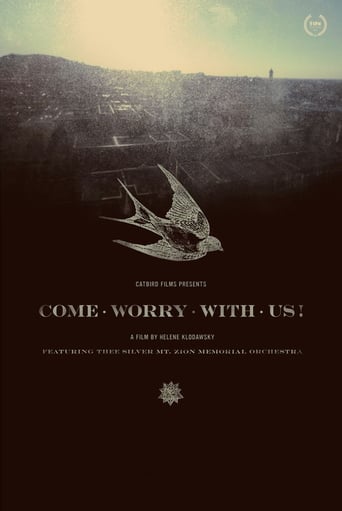 Watch Come Worry with Us!