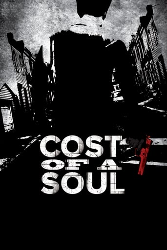Watch Cost Of A Soul