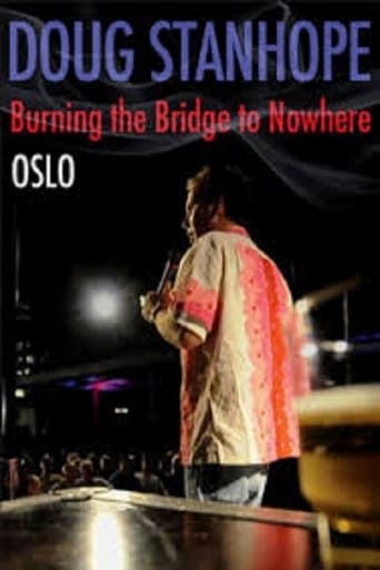 Watch Doug Stanhope: Oslo - Burning the Bridge to Nowhere