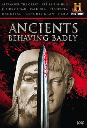 Watch Ancients Behaving Badly
