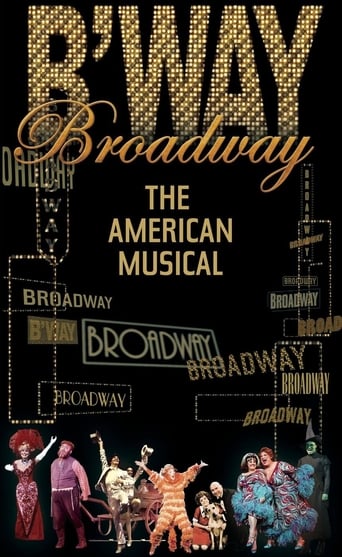Watch Broadway: The American Musical