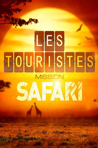 Les Touristes, mission safari