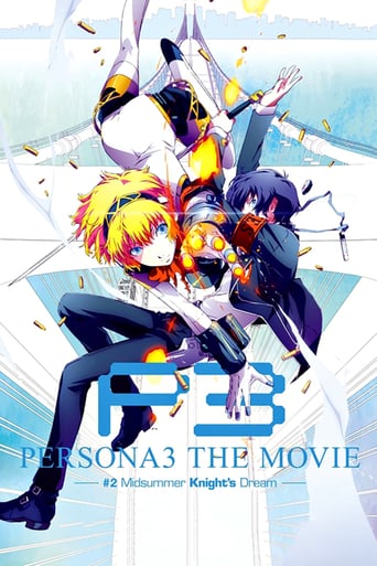 Persona 3 : The Movie #2 - Midsummer Knight's Dream