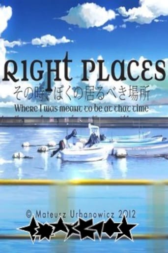 Right Places その時, ぼくの居るべき場所