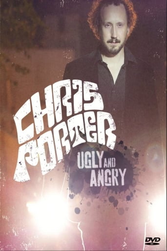 Chris Porter: Ugly and Angry