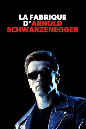 La fabrique d'Arnold Schwarzenegger