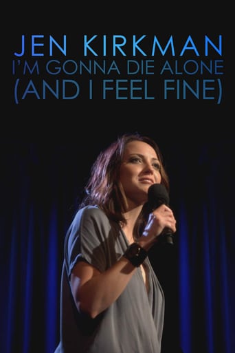 Jen Kirkman: I'm Gonna Die Alone (And I Feel Fine)