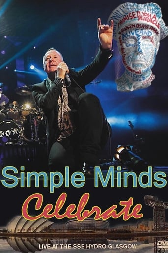 Simple Minds: Celebrate (Live at the SSE Hydro Glasgow)