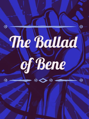 The Ballad of Bene
