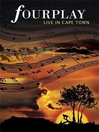 Watch Fourplay - Live in Cape Town