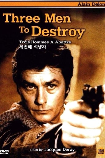 Watch Three Men to Destroy