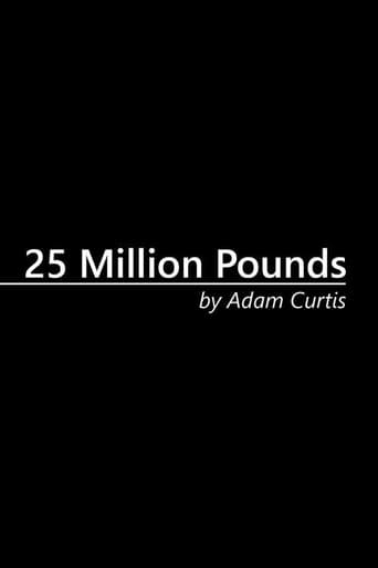 Watch 25 Million Pounds