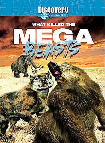 What Killed the Mega Beasts?