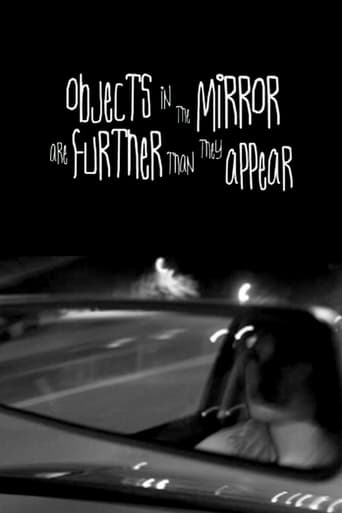 Watch Objects in the Mirror Are Further than They Appear