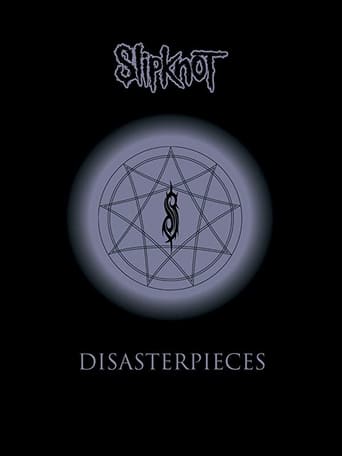 Watch Slipknot: Disasterpieces