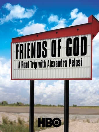Watch Friends of God: A Road Trip with Alexandra Pelosi