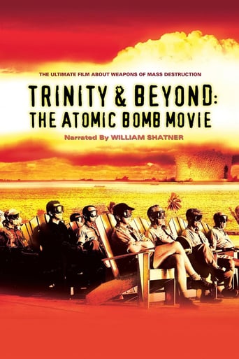 Watch Trinity and Beyond: The Atomic Bomb Movie