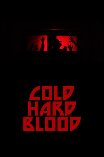 Watch Cold Hard Blood