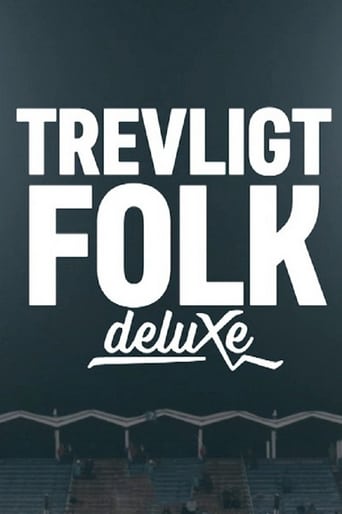 Trevligt folk Deluxe