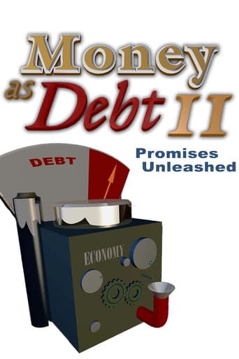 Money as Debt II: Promises Unleashed