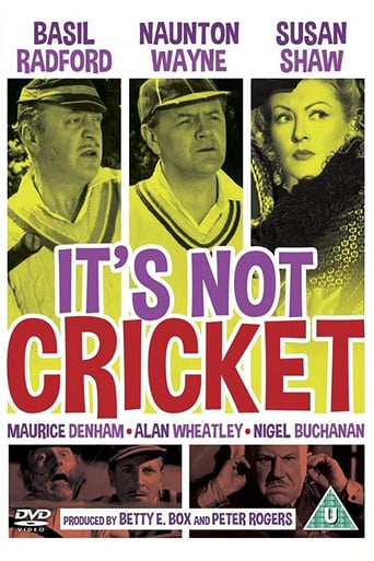 It's Not Cricket