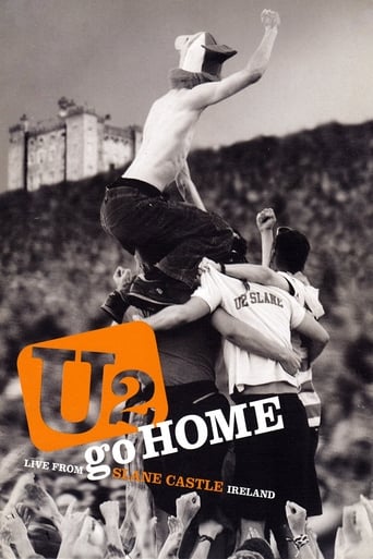 Watch U2 Go Home: Live from Slane Castle, Ireland