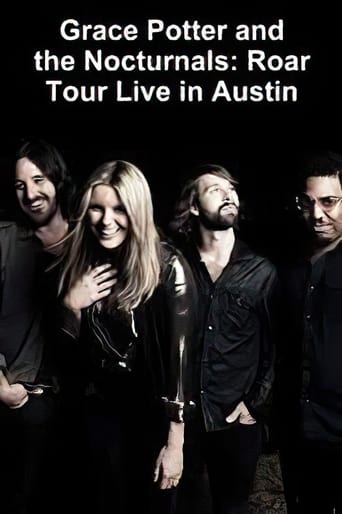 Grace Potter & the Nocturnals Roar Tour - Live in Austin