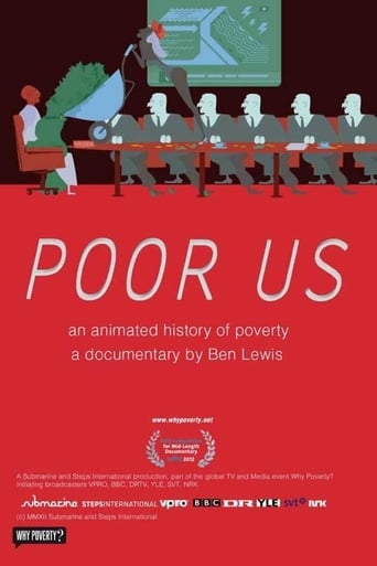 Watch Poor Us: An Animated History of Poverty