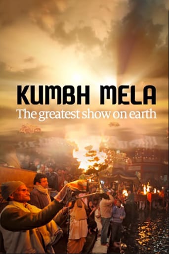 Watch Kumbh Mela - The Greatest Show On Earth