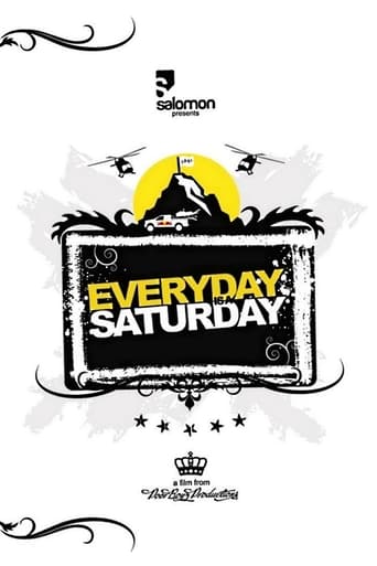 Watch Everyday Is a Saturday