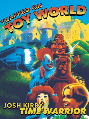 Watch Josh Kirby... Time Warrior: Trapped on Toyworld