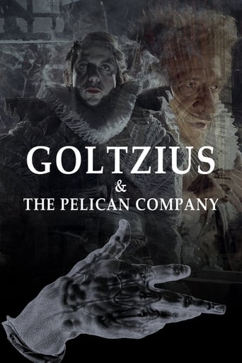 Watch Goltzius & the Pelican Company
