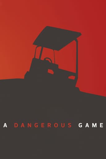 Watch A Dangerous Game
