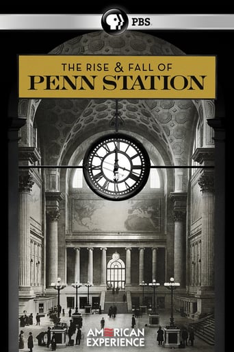 Watch The Rise & Fall of Penn Station