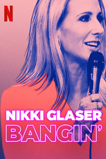 Watch Nikki Glaser: Bangin'