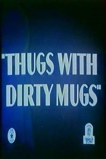 Thugs with Dirty Mugs