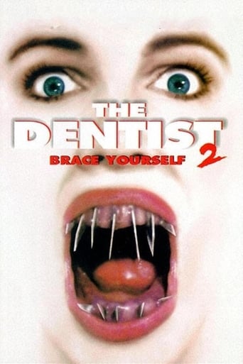 The Dentist 2: Brace Yourself