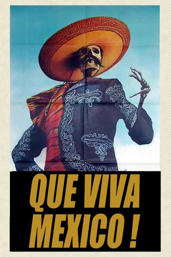 ¡Que Viva México! - Да здравствует Мексика!
