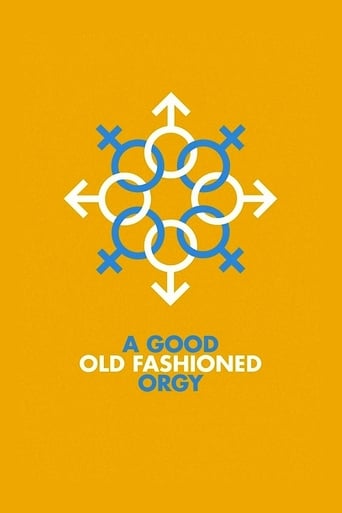 A Good Old Fashioned Orgy
