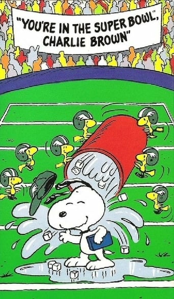You're in the Super Bowl, Charlie Brown