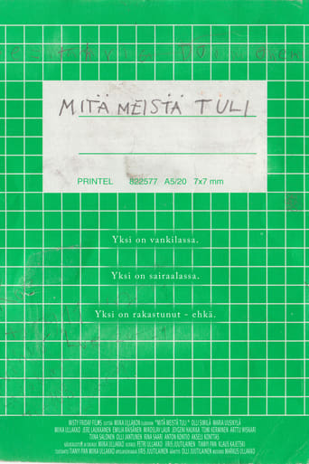 Mitä meistä tuli