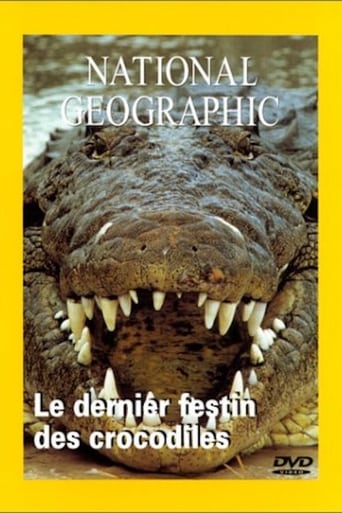 National Geographic: The Last Feast of the Crocodiles