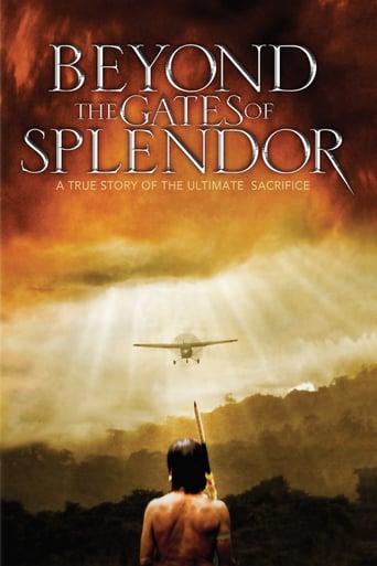 Beyond the Gates of Splendor