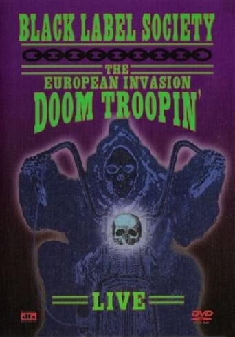 Black Label Society: The European Invasion Doom Troopin' Live