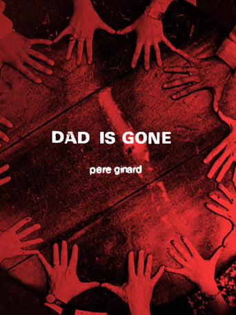 Dad Is Gone