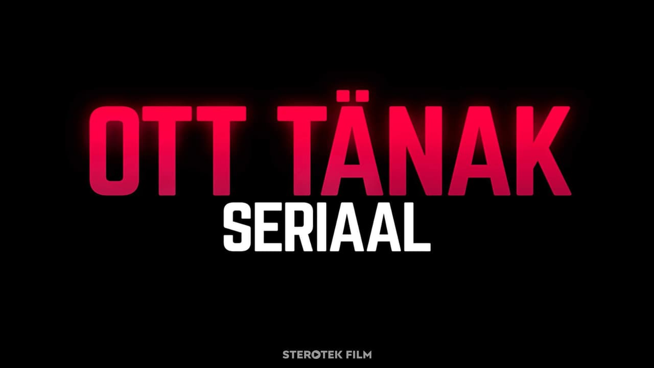 Ott Tänak - The Movie Seriaal